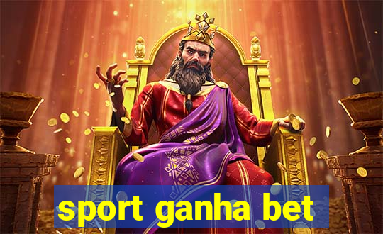 sport ganha bet